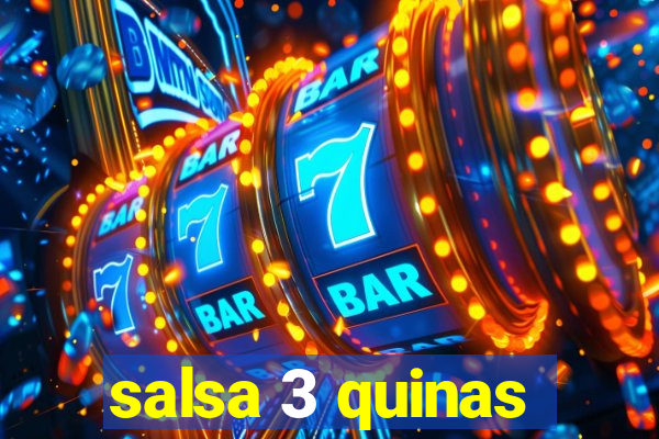 salsa 3 quinas